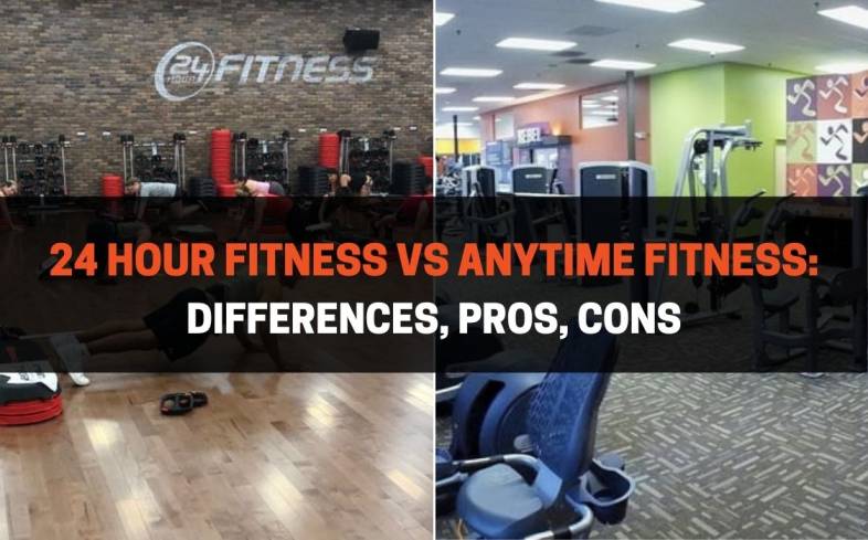 24 Hour Fitness vs Anytime Fitness Differences, Pros, Cons