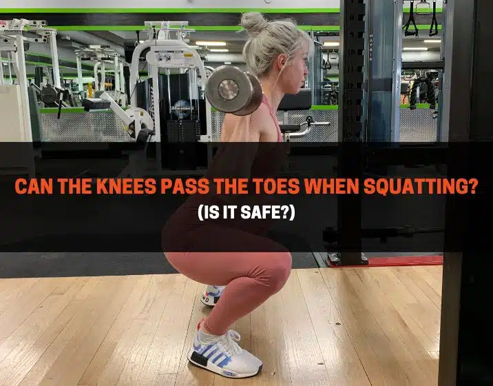 knees over toe vs proper squat