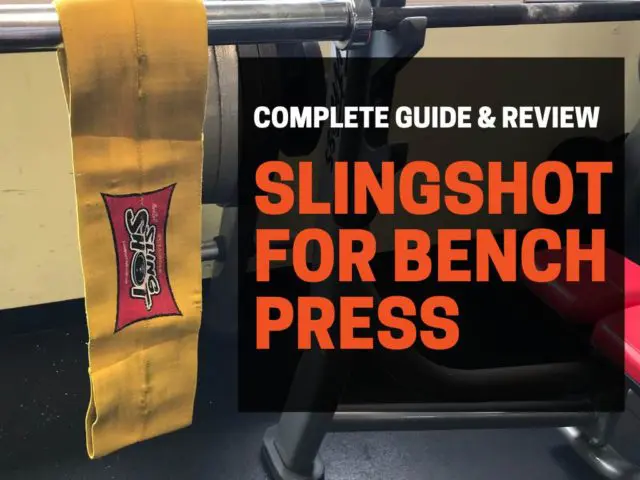 The Slingshot for Bench Press (Complete Guide & Review)