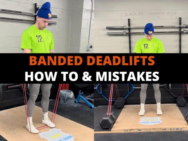 Banded Deadlifts: How-To & Common Mistakes