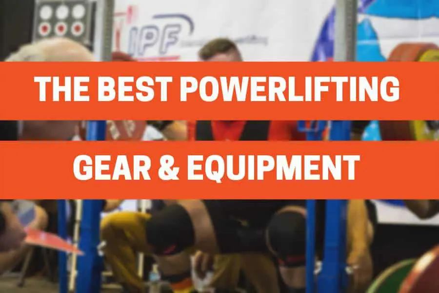 powerlifting gear and equipment