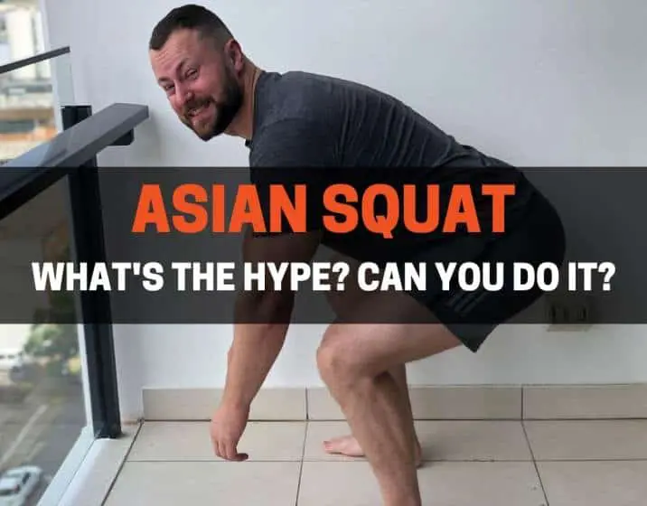ASIAN SQUAT