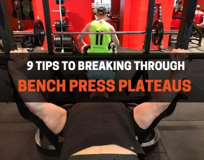 Bench press plateaus
