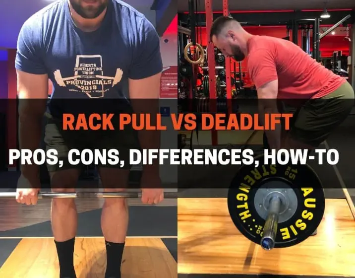 RACK PULL VS DEADLIFT