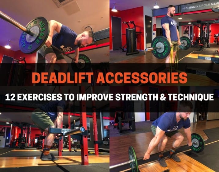DEADLIFT ACCESSORIES TO IMPROVE STRENGTH AND TECHNIQUE