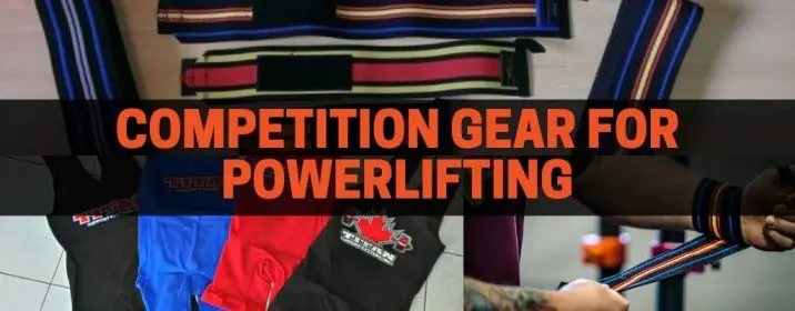 get the proper gear for powerlifting