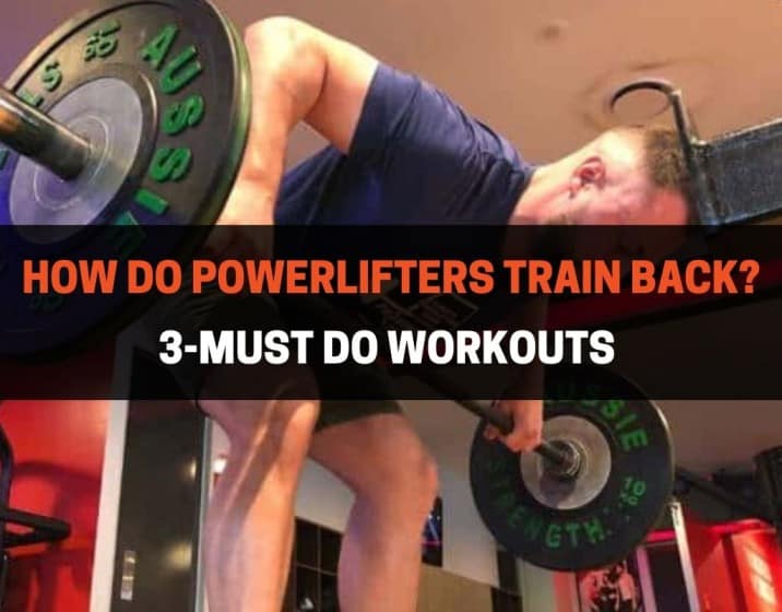POWERLIFTING BACK WORKOUTS