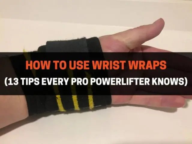 How To Use Wrist Wraps (13 Tips Everyone Should Know)