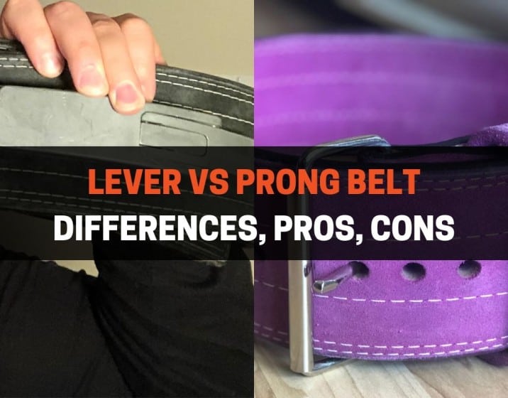 Lever Belt Vs. Prong Belt & Which One to Choose for Your Workout