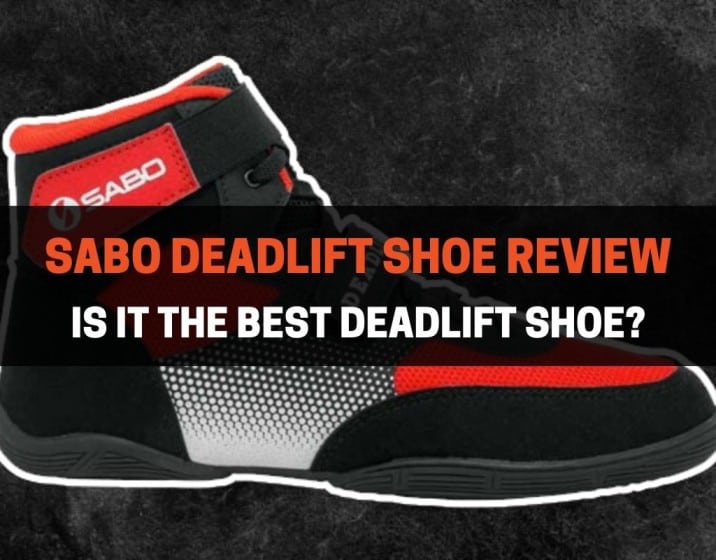 sabo deadlift shoes