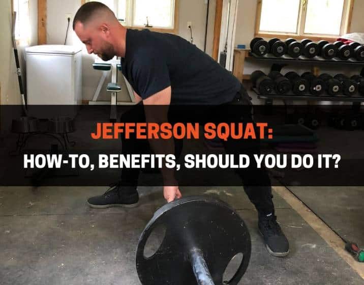 Jefferson Squat How-To, Benefits, Should You Do It