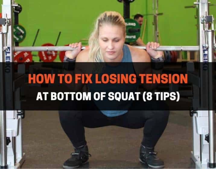 How to Fix Losing Tension At Bottom of Squat