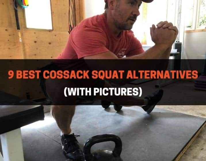 9 Best Cossack Squat Alternatives