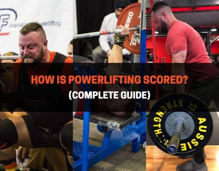How Is Powerlifting Scored
