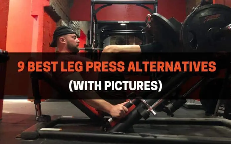 9 best leg press alternatives
