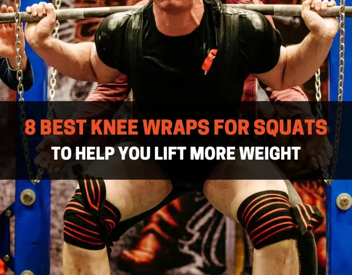 8 best knee wraps for squats to help you lift more weight