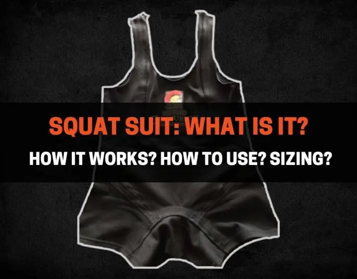 Squat Suit - What Is It