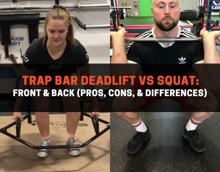 trap bar deadlift vs squat