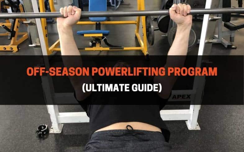 a powerlifter’s off-season program is typically designed to reduce the weight used and build new muscle