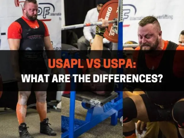 USAPL vs USPA: What Are The Differences?