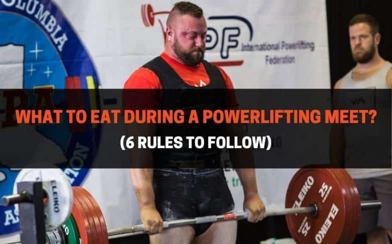 during a powerlifting meet, we should be consuming primarily foods high in carbohydrates, to provide energy for all 9 attempts