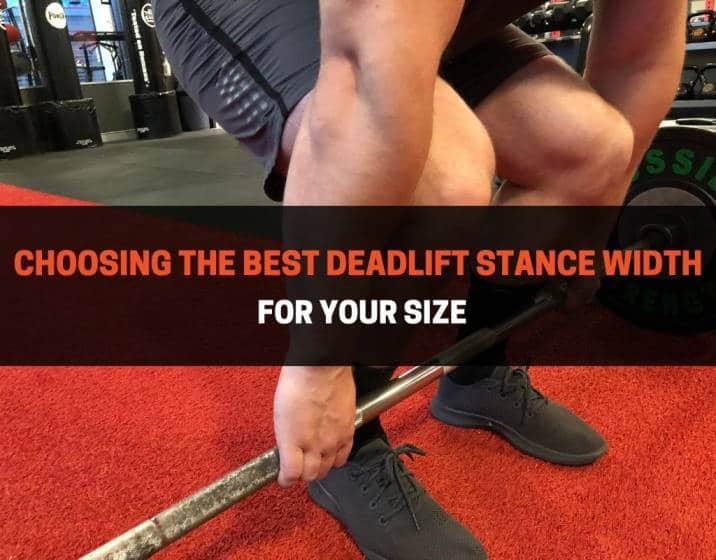Choosing the Best Deadlift Stance Width for your Size