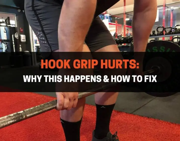 Hook Grip Hurts