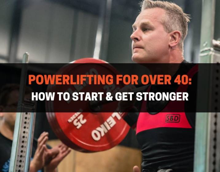 Powerlifting For Over 40