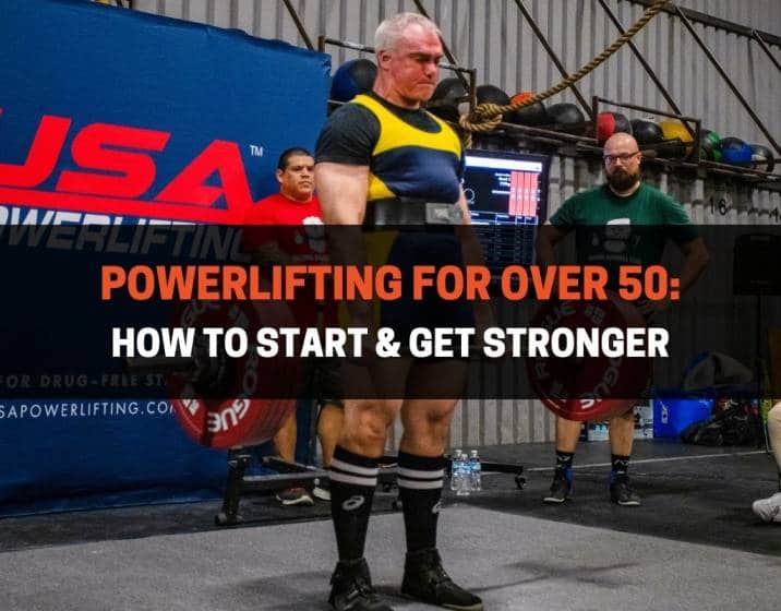 Powerlifting For Over 50