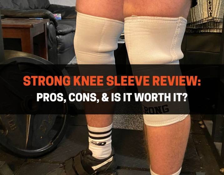 STrong Knee Sleeve Review: Pros, Cons, & Is It Worth It ...