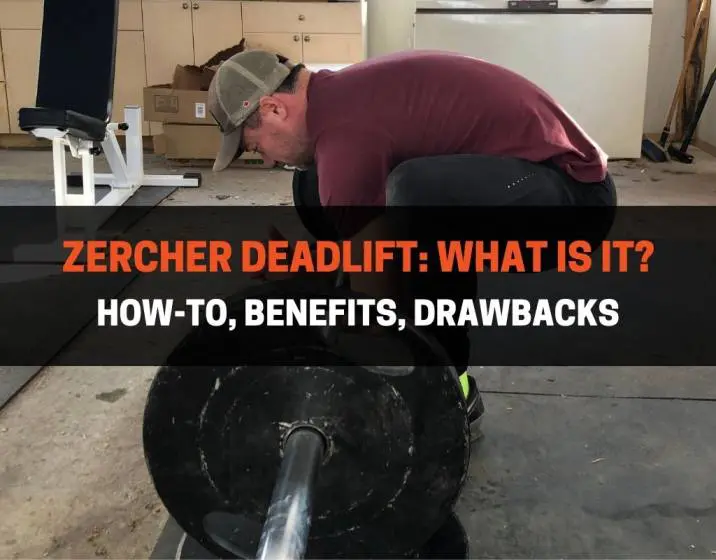 Zercher Deadlift