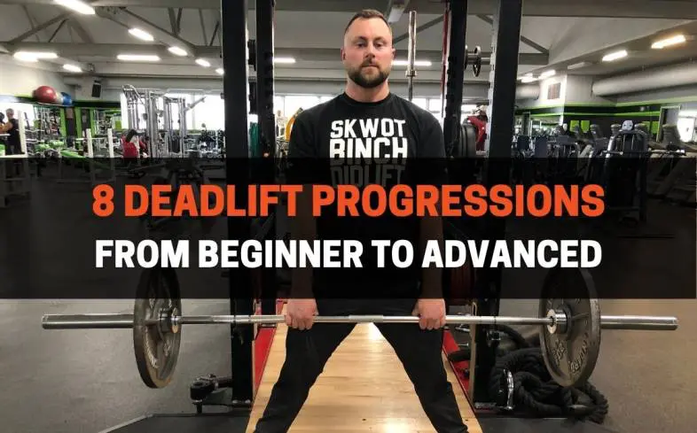 8 deadlift progressions from beginner to advanced