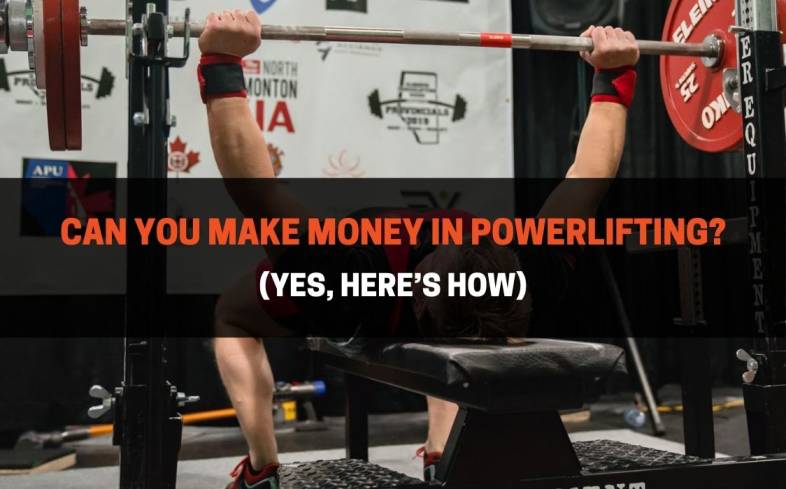 powerlifters can make money in powerlifting 