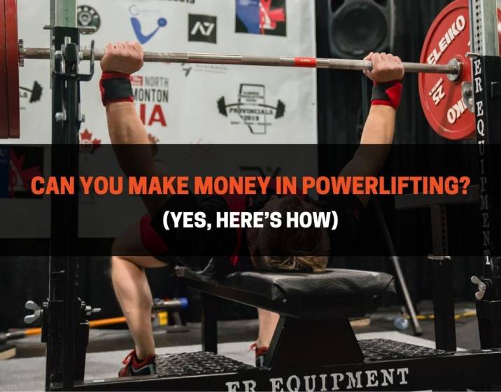 Can You Make Money In Powerlifting