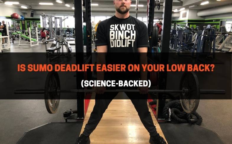 is the sumo deadlift easier on your low back