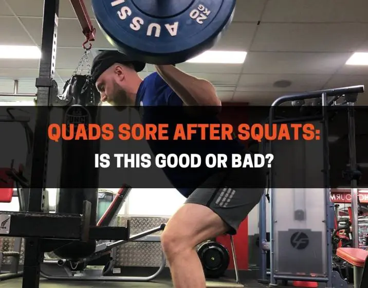 Quads Sore After Squats