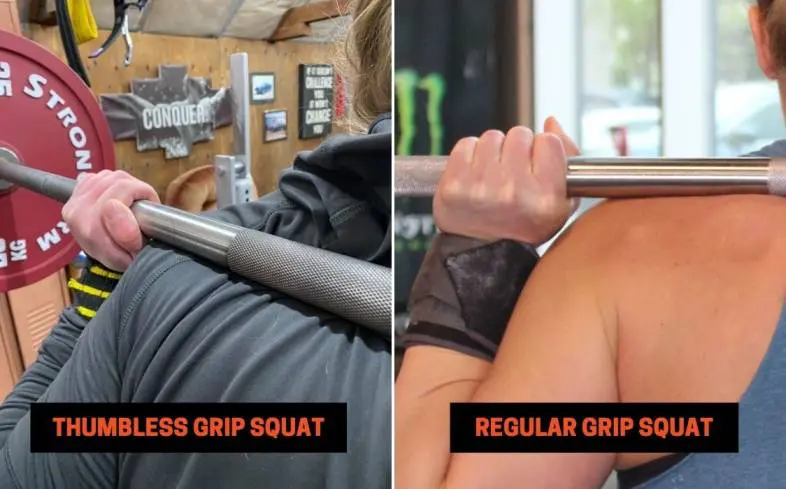 difference between regular grip and thumbless grip on the bar in squat