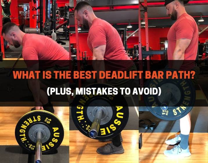 What Is The Best Deadlift Bar Path