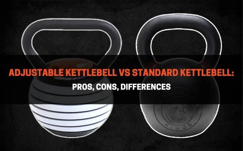 adjustable kettlebell versus standard kettlebell