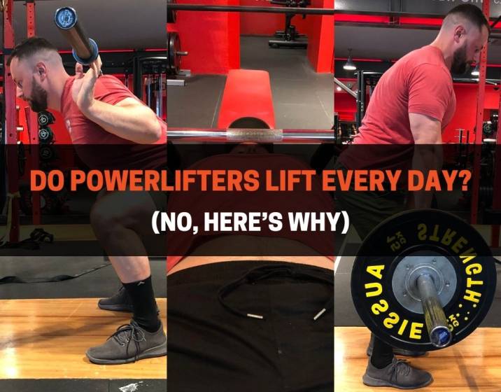 Do Powerlifters Lift Every Day