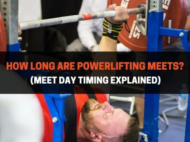 How Long Are Powerlifting Meets? (Meet Day Timing Explained)