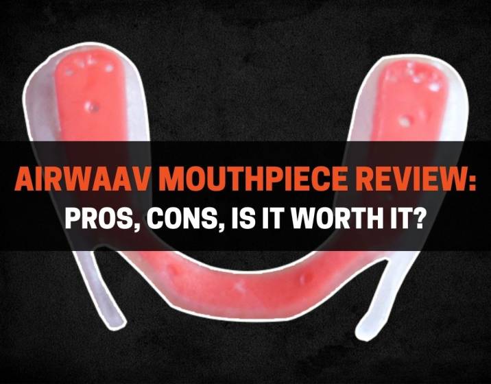 AIRWAAV Mouthpiece Review