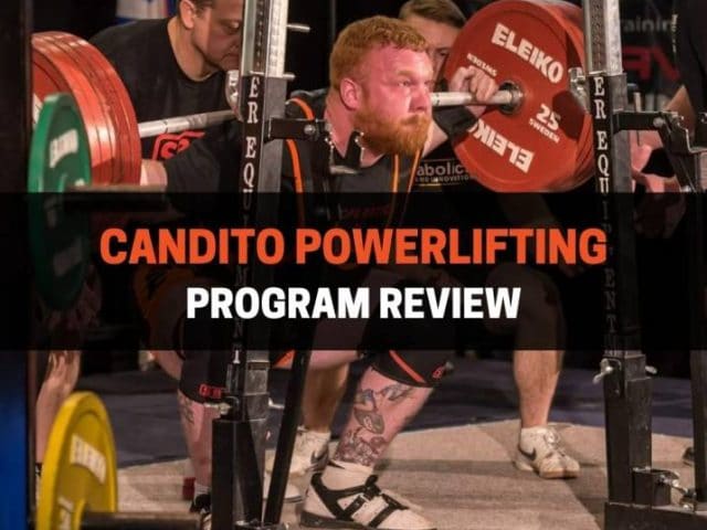Candito Powerlifting Program Review: Should You Do It?
