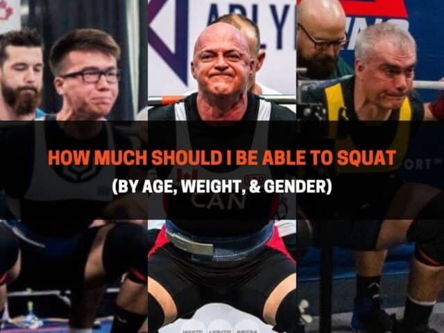 How Much Should I Be Able To Squat (By Age, Weight, & Gender)