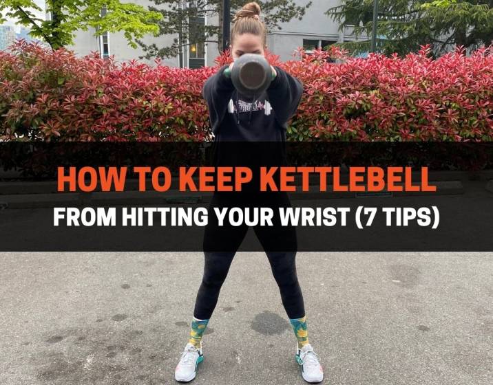 How To Keep Kettlebell From Hitting Your Wrist