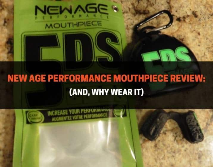New Age Performance Mouthpiece Review