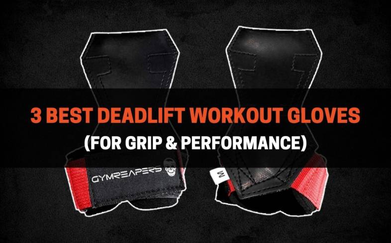 best gloves for deadlifting