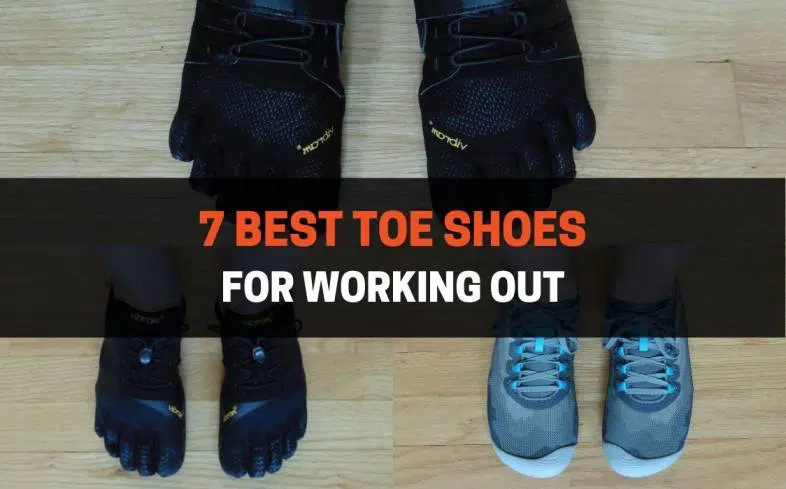 the top 7 toe shoes for working out