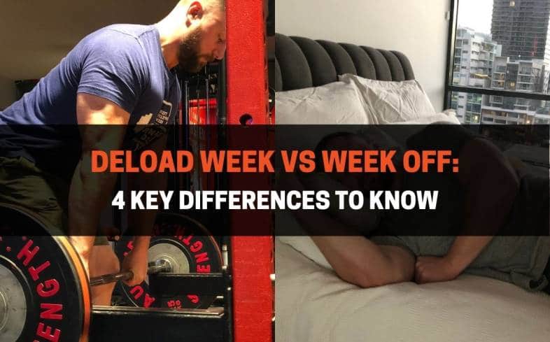 deloads are a week of training with reduced intensity and volume whereas a week off is a complete rest week with no training