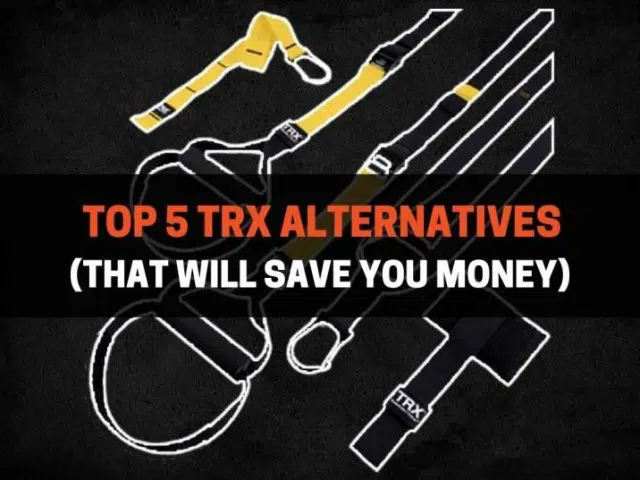 Top 5 TRX Alternatives (That Will Save You Money)